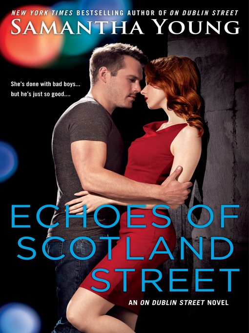 Title details for Echoes of Scotland Street by Samantha Young - Available